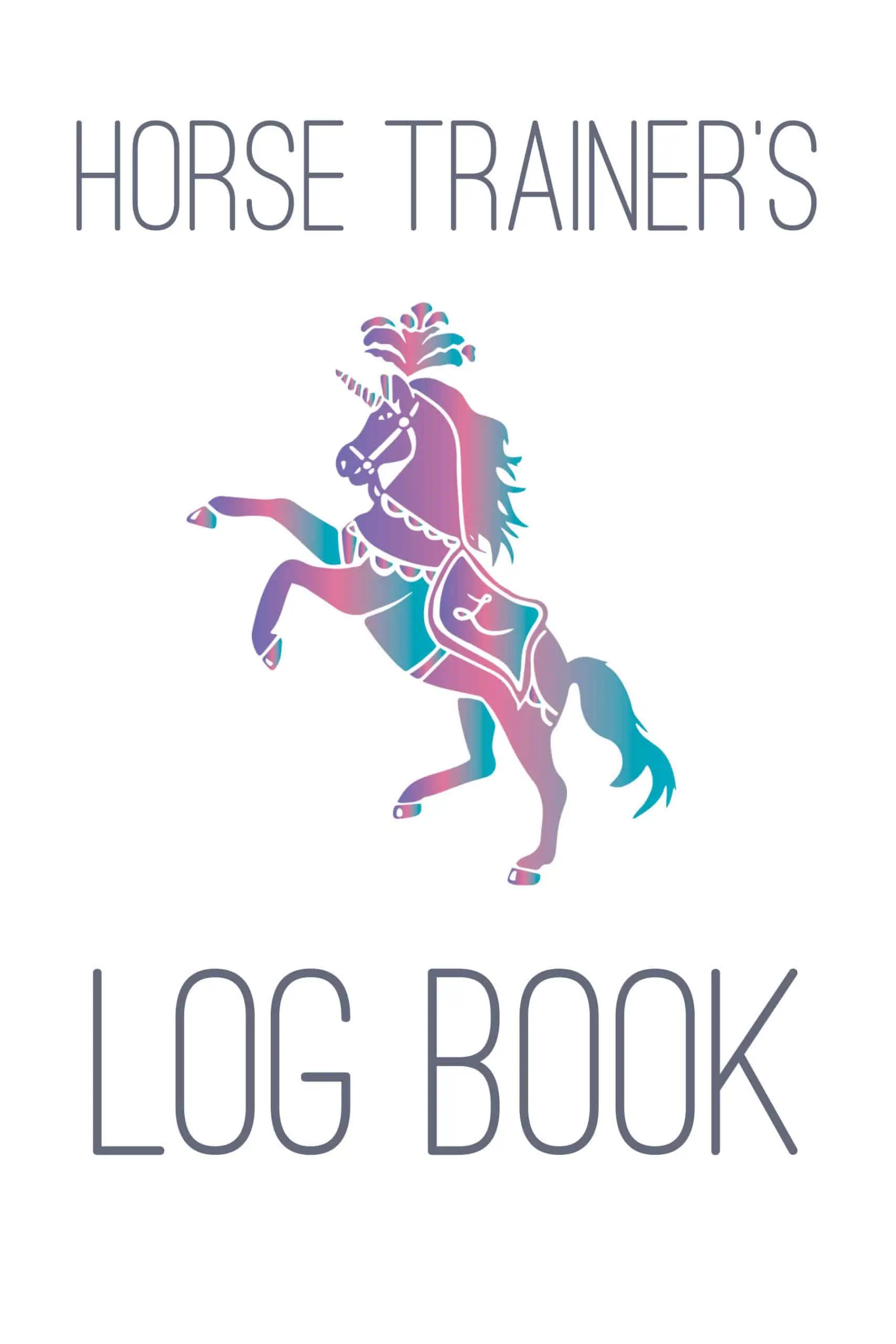 The Horse Trainer's Log Book - Digital/pdf - Planner